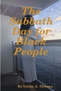 Sabbath Day for Black People