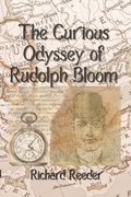 The Curious Odyssey of Rudolph Bloom