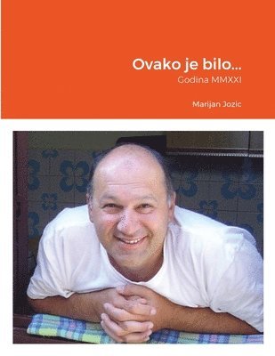 Marijan Jozic - Ovako je bilo..., Häftad