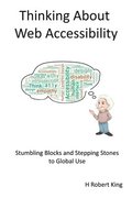Thinking About Web Accessibility