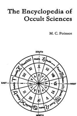 M. C. Poinsot - Encyclopedia of Occult Sciences, Häftad. Tillgänglighet: Tillfälligt slut