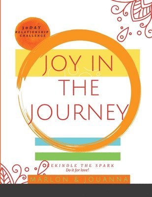 Jouanna Wells, Marlon Wells - Joy in the Journey, Häftad. Tillgänglighet: Lägg i varukorg
