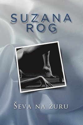 Suzana Rog - Ševa na žuru, Häftad