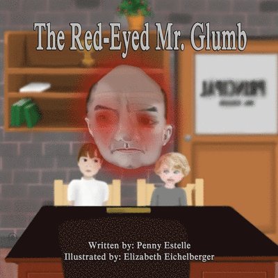 Penny Estelle - Red-Eyed Mr. Glumb, Häftad