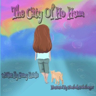 Elizabeth Eichelberger, Penny Estelle - City of Ho Hum, Häftad