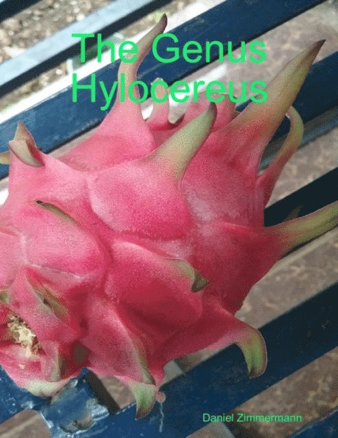 Genus Hylocereus