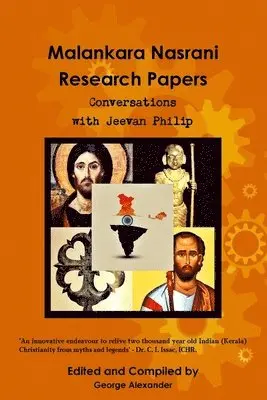 George Alexander, Jeevan Philip - Malankara Nasrani Research Papers, Häftad. Tillgänglighet: Lägg i varukorg