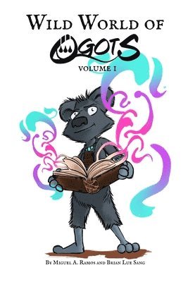 Miguel Ramos, Brian Lue Sang - Wild World of Ogots Volume 1 (Wallaroo Variant), Häftad