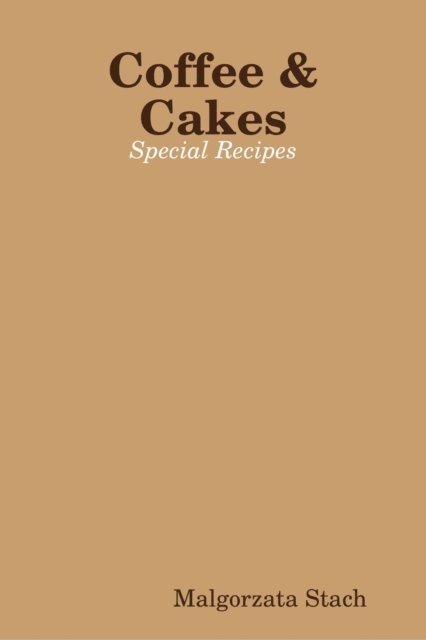 Malgorzata Stach - Coffee & Cakes, E-bok. Tillgänglighet: Lägg i varukorg
