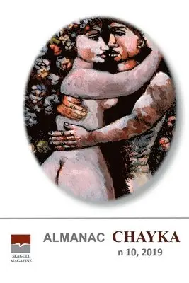 Irina Chaykovskaya - ALMANAC CHAYKA 10, 2019, Häftad. Tillgänglighet: Lägg i varukorg
