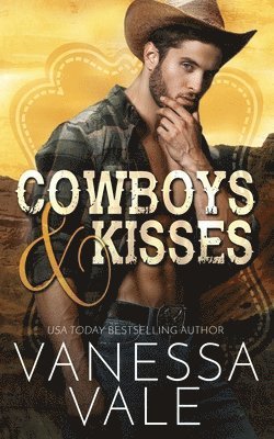 Vanessa Vale - Cowboys & Kisses, Häftad