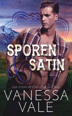 Vanessa Vale - Sporen & Satin, Häftad
