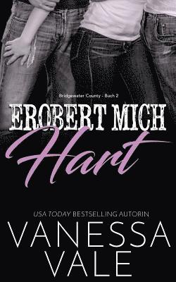 Vanessa Vale - Erobert Mich Hart, Häftad