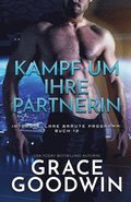 Kampf um ihre Partnerin