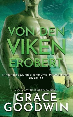 Grace Goodwin - Von den Viken erobert, Häftad