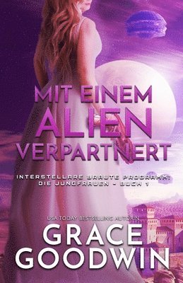 Grace Goodwin - Mit einem Alien verpartnert, Häftad