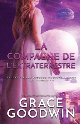 Grace Goodwin - Compagne de l'Extraterrestre, Häftad