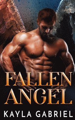 Kayla Gabriel - Fallen Angel, Häftad