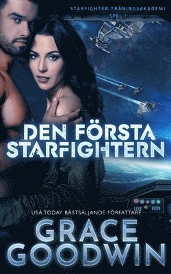 Grace Goodwin - Den första Starfightern, Häftad
