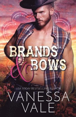 Vanessa Vale - Brands & Bows, Häftad