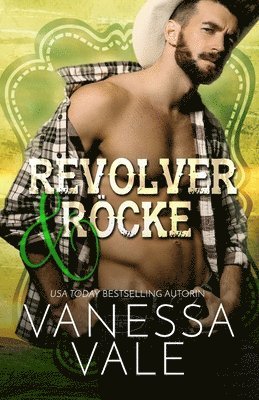 Vanessa Vale - Revolver & Röcke, Häftad