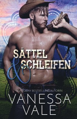 Vanessa Vale - Sättel & Schleifen, Häftad