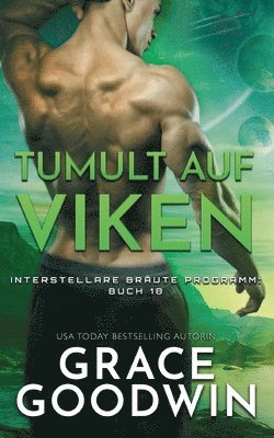 Grace Goodwin - Tumult auf Viken, Häftad