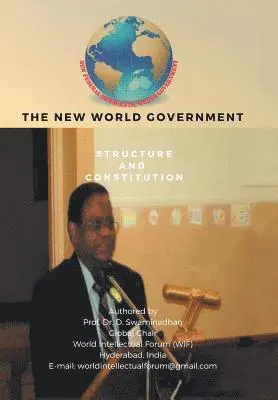 Prof D Swaminadhan - New World Government-Structure and Constitution, Inbunden. Tillgänglighet: Lägg i varukorg