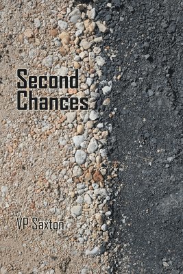 Vp Saxton - Second Chances, Häftad