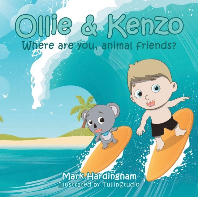Mark Hardingham - Ollie & Kenzo, E-bok
