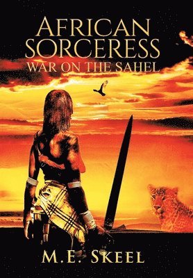 M E Skeel - African Sorceress, Inbunden