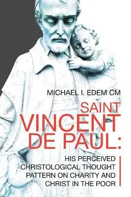 Michael I Edem CM - Saint Vincent De Paul, Häftad. Tillgänglighet: Lägg i varukorg