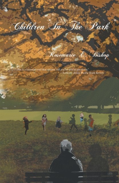 Rosemarie E. Bishop - Children in the Park, E-bok