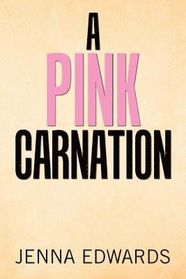 Jenna Edwards - Pink Carnation, Häftad