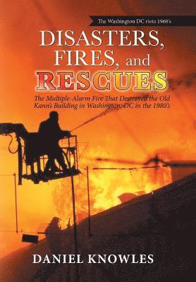 Daniel Knowles - Disasters, Fires, and Rescues, Inbunden. Tillgänglighet: Lägg i varukorg
