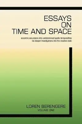 Loren Berengere - Essays on Time and Space, Häftad. Tillgänglighet: Lägg i varukorg