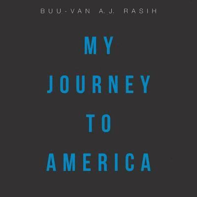 Buu-Van a J Rasih - My Journey to America, Häftad