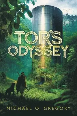Michael O Gregory - Tor's Odyssey, Häftad. Tillgänglighet: Lägg i varukorg