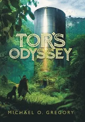 Michael O Gregory - Tor's Odyssey, Inbunden. Tillgänglighet: Lägg i varukorg