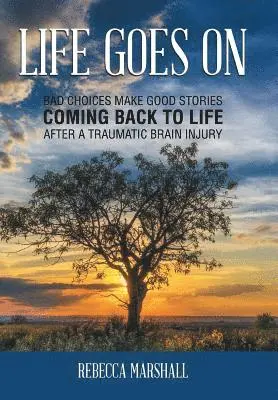 Rebecca Marshall - Life Goes On, Inbunden. Tillgänglighet: Lägg i varukorg