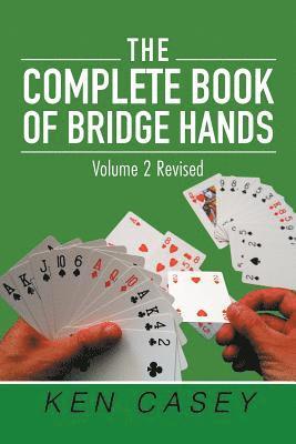 Ken Casey - Complete Book of Bridge Hands, Häftad. Tillgänglighet: Lägg i varukorg