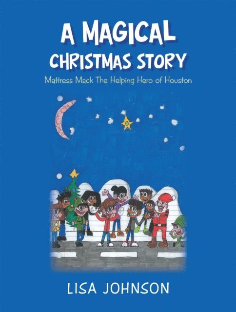 Lisa Johnson - Magical Christmas Story, E-bok