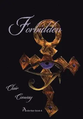 Clair Conway - Forbidden, Inbunden. Tillgänglighet: Lägg i varukorg