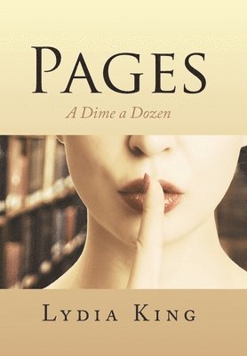 Lydia King - Pages, Inbunden