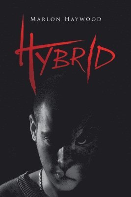 Marlon Haywood - Hybrid, Häftad. Tillgänglighet: Lägg i varukorg