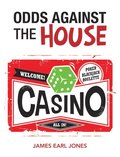 Odds Against the House