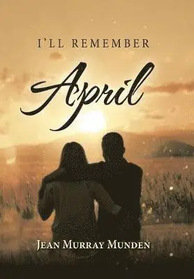 Jean Murray Munden - I'll Remember April, Inbunden. Tillgänglighet: Lägg i varukorg