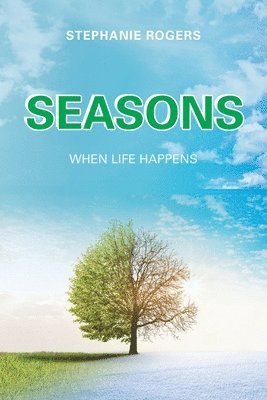 Stephanie Rogers - Seasons, Häftad