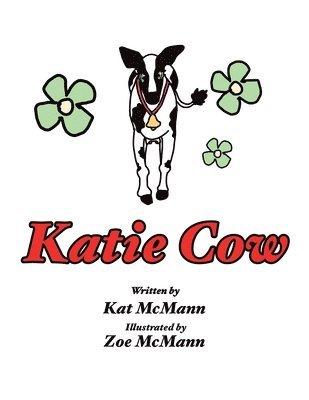 Kat McMann - Katie Cow, Häftad. Tillgänglighet: Lägg i varukorg