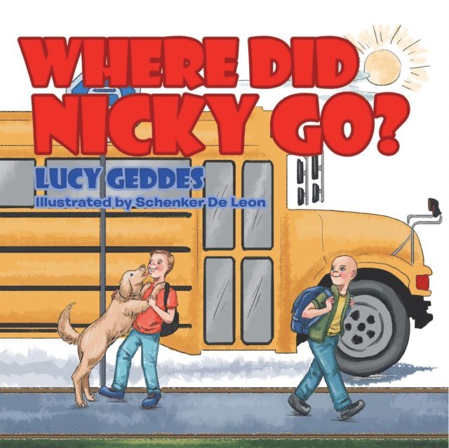 Lucy Geddes - Where Did Nicky Go?, E-bok